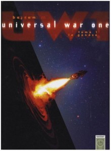 La_Genese_Universal_War_One_tome_1